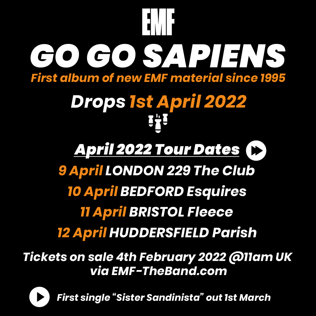 EMFTheBand's tweet photo. EMF, the band responsible for the chart topping smash hit “Unbelievable,” are back with their first album of all-new material since 1995. 

GO GO SAPIENS begins a fresh new era of EMF and reinvents the classic EMF sound.

More: https://t.co/Gp7ENY7g4y https://t.co/jxo9Cnze9U