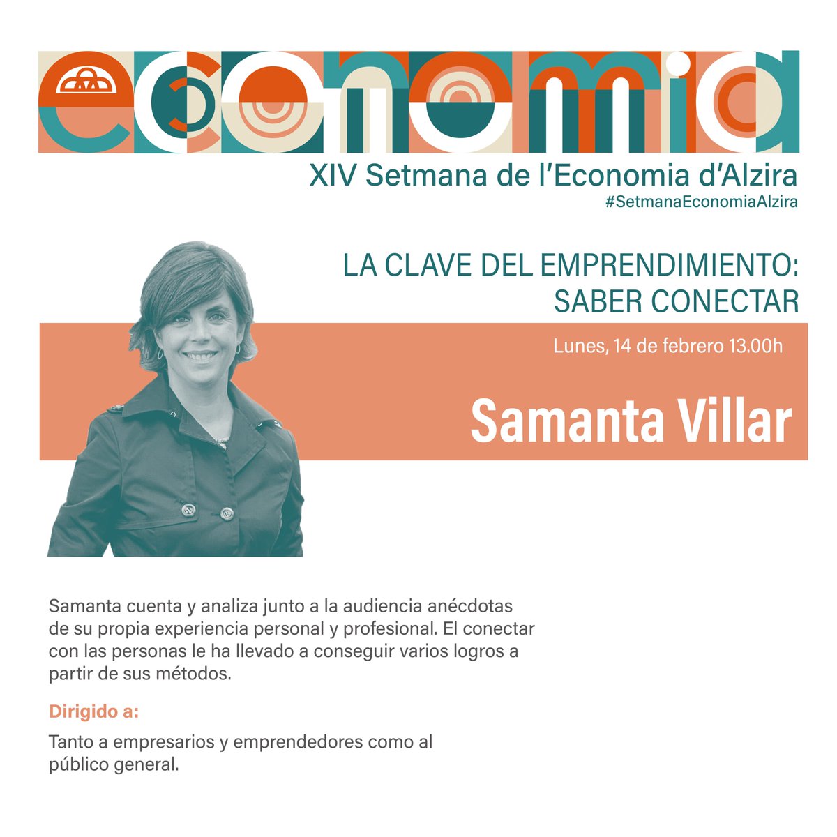 🔴La periodista <a href="/samantavillar/">Samanta Villar</a> realitzarà el pròxim 14/02 la conferència 'La clau de l'emprenedoria: saber connectar', a la XIV #SetmanaEconomiaAlzira. A través de la seua experiència, la catalana donarà un punt de vista professional, humà i motivador.

ℹ️ bit.ly/3GeIEHY