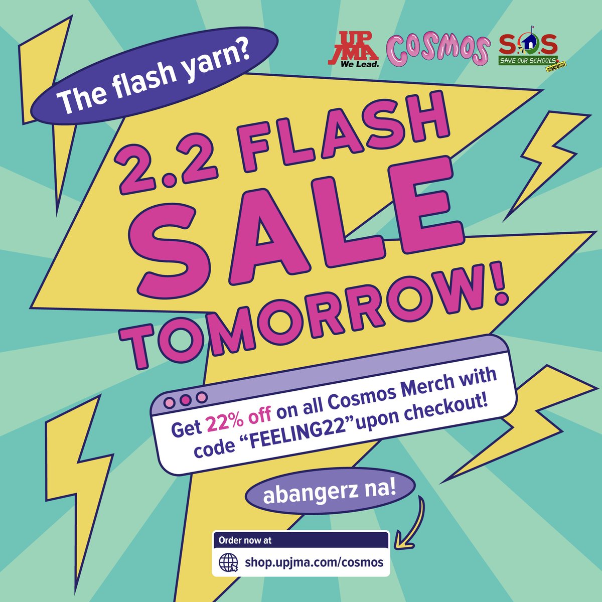 CosmosOPMFest's tweet photo. ZAP ⚡️

Narinig niyo yarn? chika daw na pagkadating ng 12, magkaka-2.2 flash sale! 😱

Get 22% off on all Cosmos Merch when you use the code “FEELING22” upon checkout with 0 minimum spend!

Kitakits sa https://t.co/kQwqvijo75 mamaya! 👀

#CosmosMerch2022 #MissionCosmos #GetCosmic https://t.co/KEJkjcExIF