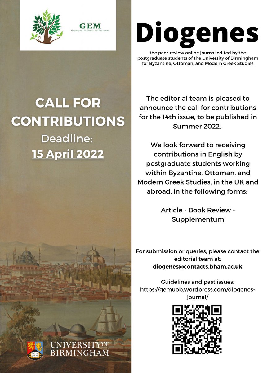CBOMGS UoB (@cbomgsu) on Twitter photo 📢The editorial team of our students' journal, #Diogenes is proud to announce the #CallforContributions for the 14th issue, to be published in summer 2022.
Deadline: 15 April 2022
<a href="/CAHAPGForum/">CAHA PG Forum</a> <a href="/CAHA_UoB/">CAHA UoB</a> @RosettaJournal <a href="/theBRIHC/">BRIHC</a> <a href="/SPBSUK/">Society for the Promotion of Byzantine Studies UK</a>
🔗gemuob.wordpress.com/diogenes-journ… 📢The editorial team of our students' journal, #Diogenes is proud to announce the #CallforContributions for the 14th issue, to be published in summer 2022.
Deadline: 15 April 2022
<a href="/CAHAPGForum/">CAHA PG Forum</a> <a href="/CAHA_UoB/">CAHA UoB</a> @RosettaJournal <a href="/theBRIHC/">BRIHC</a> <a href="/SPBSUK/">Society for the Promotion of Byzantine Studies UK</a>
🔗gemuob.wordpress.com/diogenes-journ…