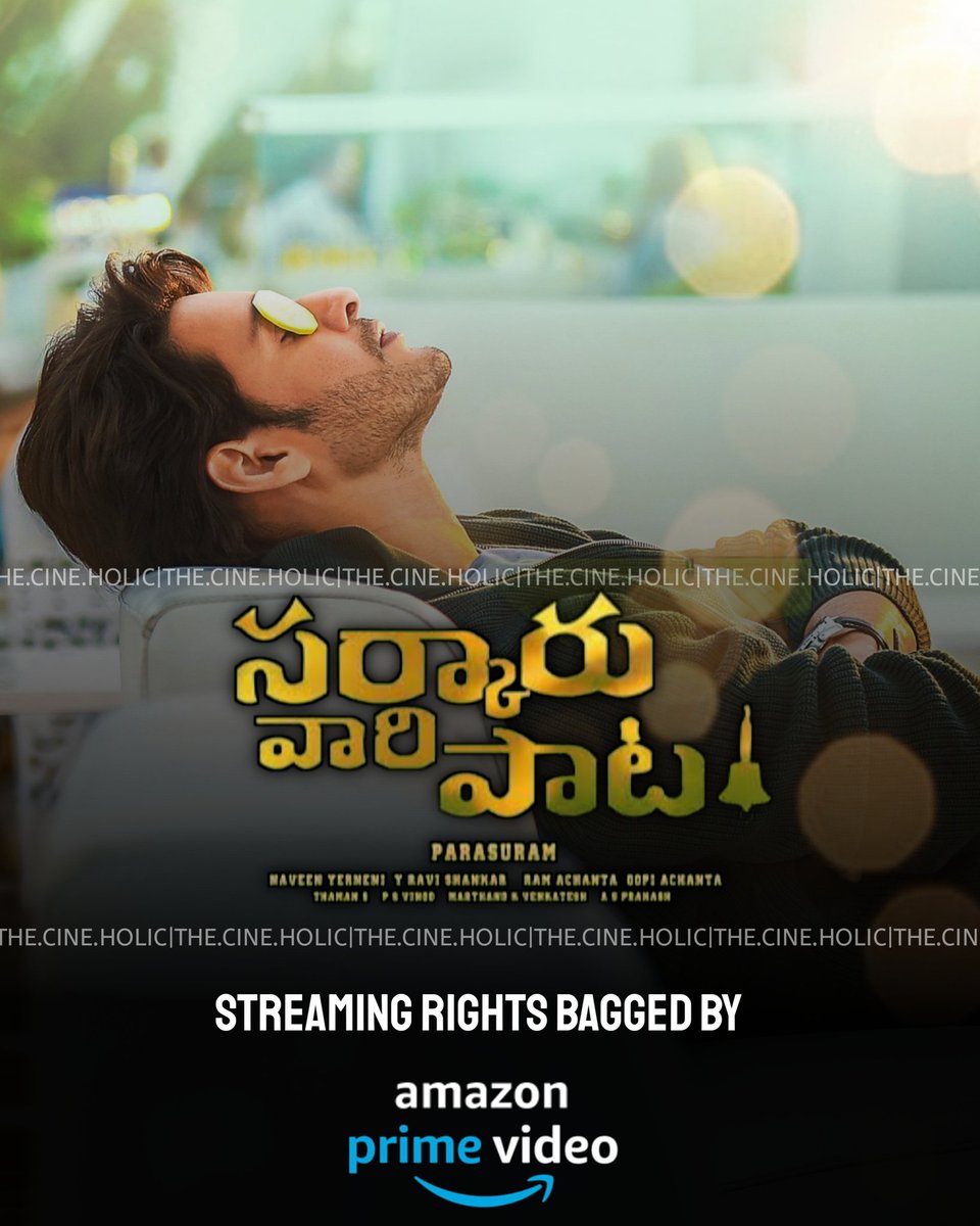 the_cine_holic's tweet photo. #SarkaruVaaripaata Post Theatrical Streaming Rights Bagged by @PrimeVideoIN 
#MaheshBabu #KeerthySuresh #PrimeVideo 
https://t.co/wpgzDRPTKJ
#TrendingNow  #thecineholic #tuesdayvibe #TuesdayFeeling @the_cine_holic @SVPTheFilm @urstrulyMahesh @KeerthyOfficial @ParasuramPetla https://t.co/z5ANhSDCrt