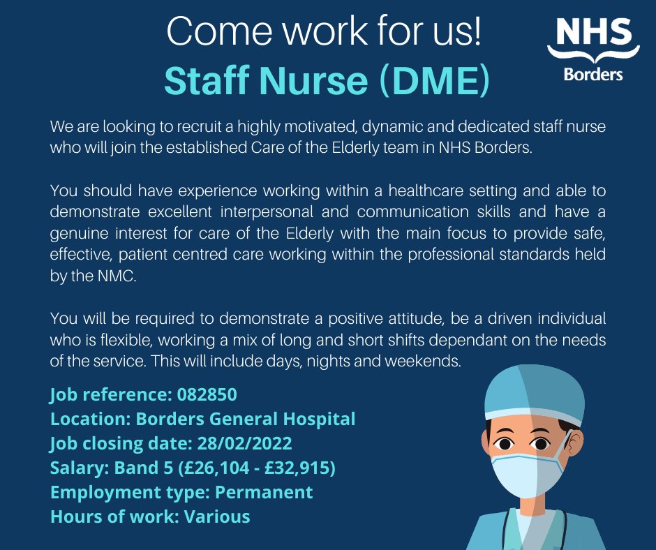 NHSBorders's tweet photo. Come work for us! We're looking for a Staff Nurse (DME) to join the amazing team at the Borders General Hospital. Apply by 28 February. For more info visit: https://t.co/DEZR2fL08C
 #NHSJobs #BordersJobs #ScottishBorders https://t.co/M79Lh3clXa