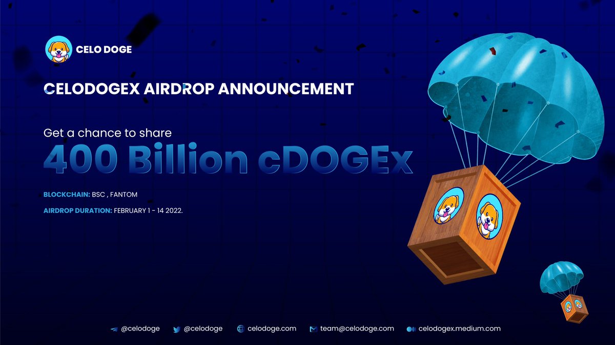 The CeloDogeX Airdrop is LIVE! 🤯

🎁Total Reward: 400 Billion $cDOGEx 
🎁🐕 Individual Reward: 200 Million $cDOGEx

🔗 Blockchain: #BSC and #FTM 

🗓Duration: February 1-14,2022

🤡 Join Via Airdrop Form: forms.gle/PXmLYuxUjPhyJ3…

#Airdrops #AirdropDetective #Giveaways