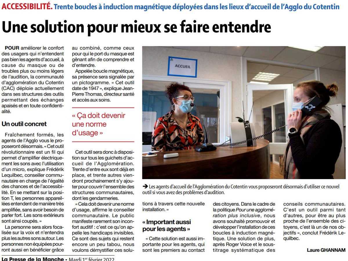 <a href="/leCotentin/">Agglomération du Cotentin</a>   poursuit le déploiement des boucles à induction magnétique pour rendre ses accueils accessibles à tous. Déjà 30 boucles magnétiques installées en 2021...et 30 à venir en 2022.
#inclusion 
Source : La Presse de La Manche 01/02/22