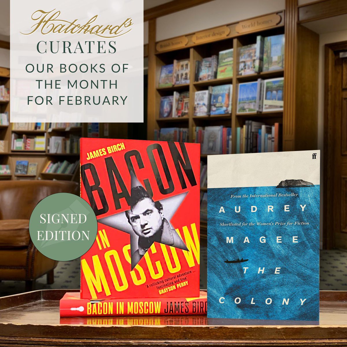 Hatchards's tweet photo. We could not be more excited about our February Books of the Month!Audrey Magee invites us to a remote island off Ireland’s West Coast in #TheColony 🌊 + James Birch whisks us along on an art-world adventure through the former USSR in #BaconInMoscow! 🥓🇷🇺🎨 https://t.co/vw4LjwSJOH