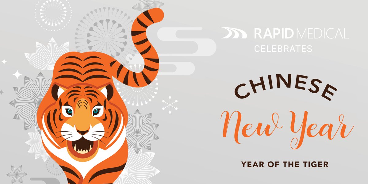 We are inspired by the #YearOfTheTiger and are stepping boldly into a fierce year ahead. 
TIGER - a symbol of courage and strength, are valuable traits that each of us at Rapid Medical strive to embody each day. However you celebrate Lunar New Year, we wish you a prosperous 2022