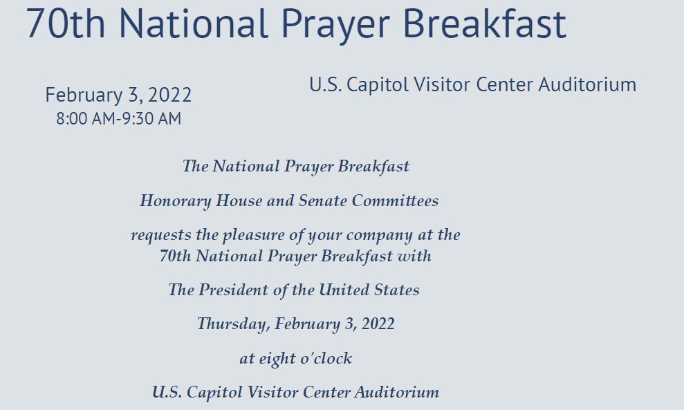 National Prayer Breakfast 2022 Schedule Jonathan Larsen On Twitter: "New: A Scaled-Down National Prayer Breakfast  Is Happening Thursday Irl. But The Family, @Potus, And Other Democrats  Tried To Keep It Quiet...even Though Some Claim The Anti-Lgbtq Event