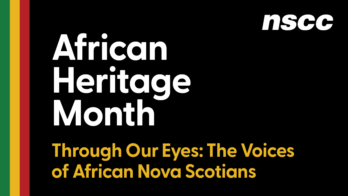 Today marks the beginning of African Heritage Month. This month's theme, Through Our Eyes: The Voices of African Nova Scotians, recognizes and celebrates the rich history and legacy of people of African descent through first voice, lived realities and experiences. (cont.)