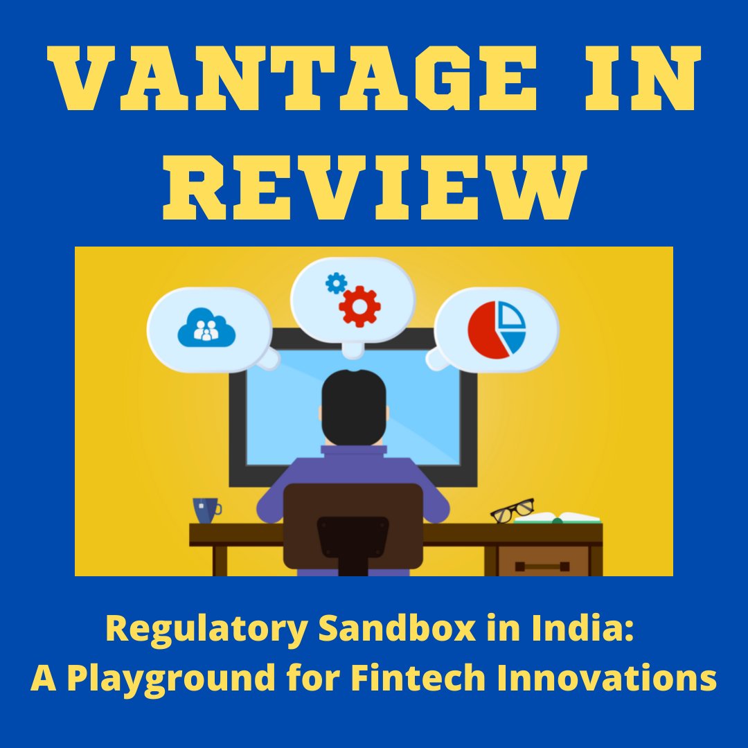 VantagebyIRO's tweet photo. The #RBI recently announced that it has set up a #FinTech Department to foster #innovation. One way this would take place is by a growth in the use of #RegulatorySandbox. @lalantikaa_ explains what this entails

#FCA #UpcomingTechnologies #tech #growth #policy #monetarypolicy 1/ https://t.co/XM7bpkcye4