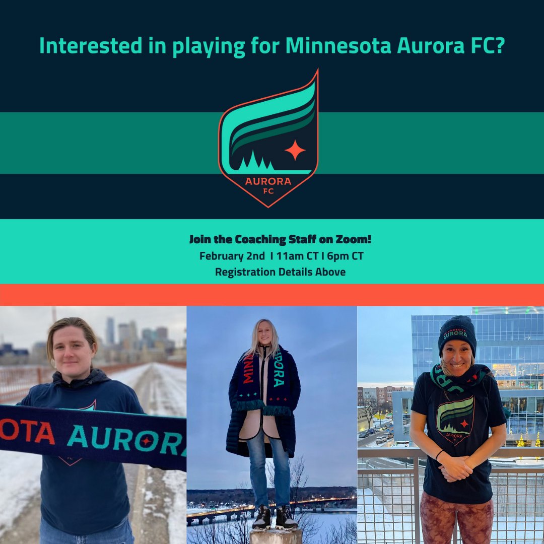 REMINDER: Our coaching staff is hosting two informational Zoom sessions on February 2nd for prospective players. If you're interested in learning how you can play for #MNAuroraFC, sign up for one of the time slots below.

11am: tinyurl.com/11amAuroraFC
6pm: tinyurl.com/6pmAuroraFC