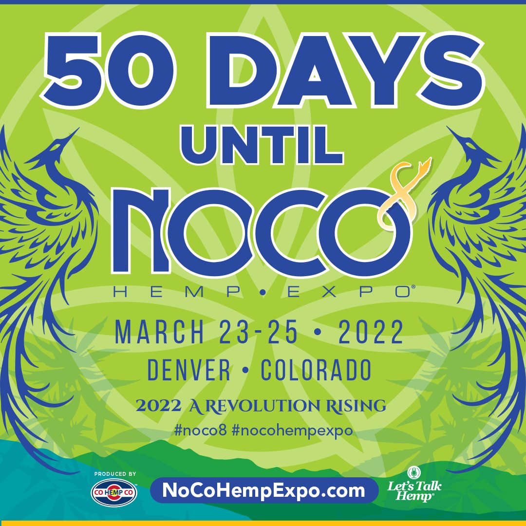 NoCoHempExpo's tweet photo. 2022 A Revolution Rising... 8th Annual NoCo Hemp Expo, March 23-25, Denver, CO! π«π± From botanicals to bioplastics, and from CBD to building materials, industrial hempβs many uses will be showcased at #NoCo8 π« Learn more via link in bio!
#hempevents #hempfest #hemp #hempshow https://t.co/U2RYrvq4iO
