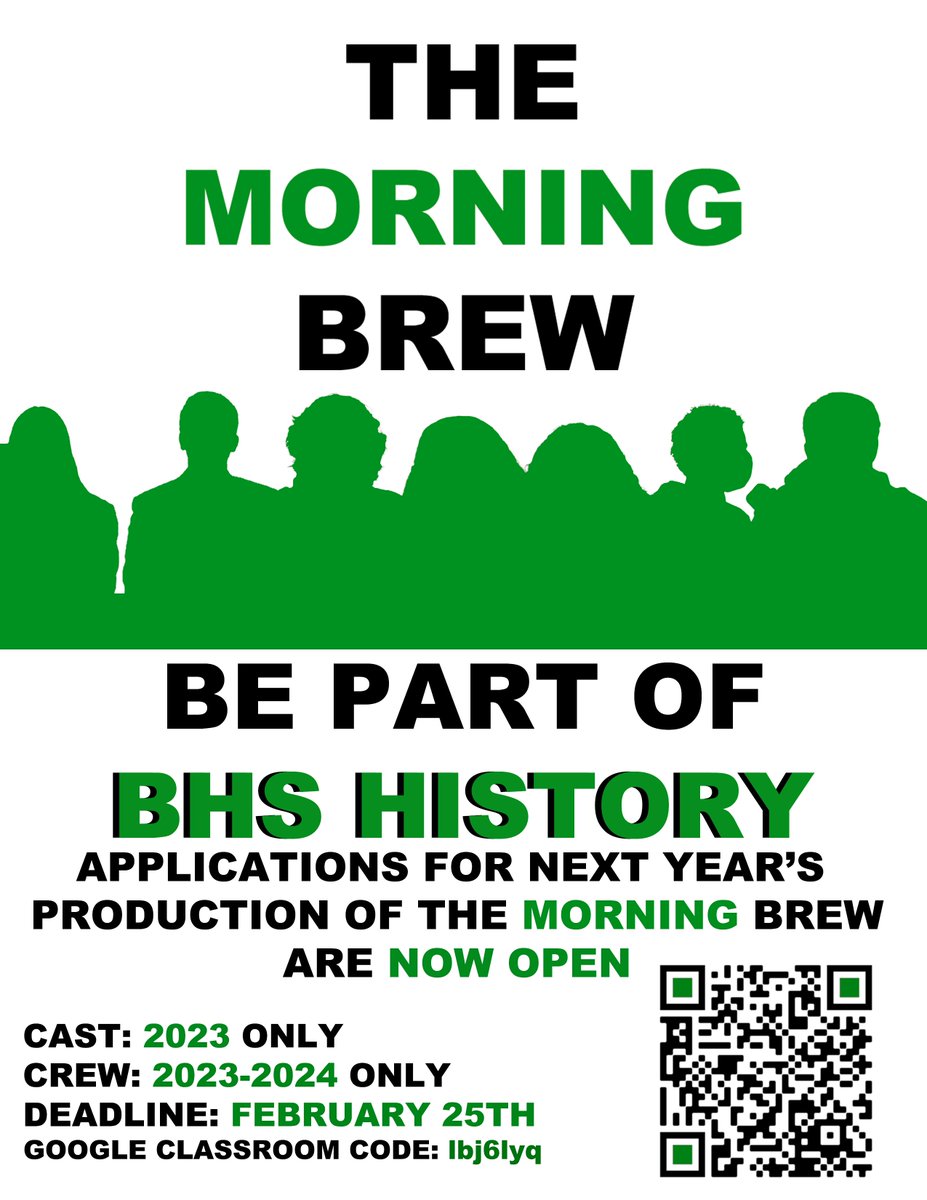 TheMornBrew's tweet photo. The Morning Brew are recruiting new members for next year's production! Scan the QR code or insert code: "lbj6lyq" into Google Classroom for more information! https://t.co/LEztM8AyJY