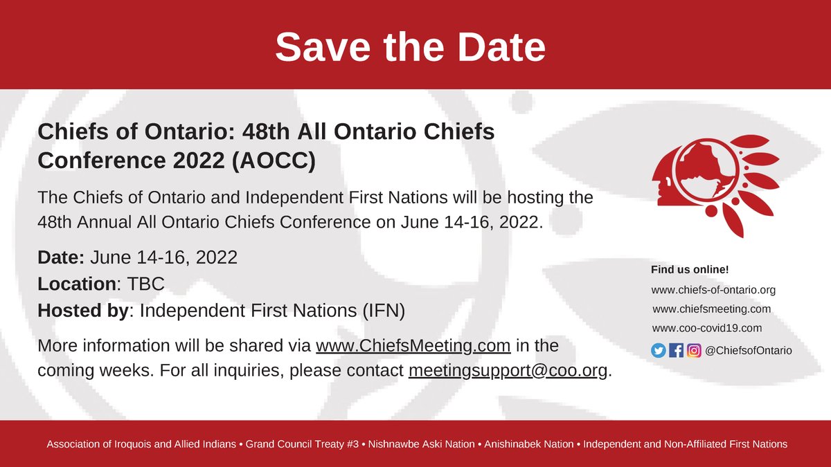 Mark your calendars! 📅

The Chiefs of Ontario will be hosting the 48th Annual All Ontario Chiefs Conference (AOCC) on June 14-16, 2022. For more information, please visit: chiefsmeeting.com/aocc-2022