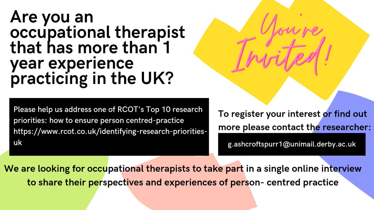 GeorgiAsh_OT's tweet photo. Any OTs interested in taking part in my MSc research project on person-centred practice? Please see flyer for details 🙂 supervised by @HelenBrown09 @DerbyOT @RCOTTrentregion https://t.co/3272tvO0iH