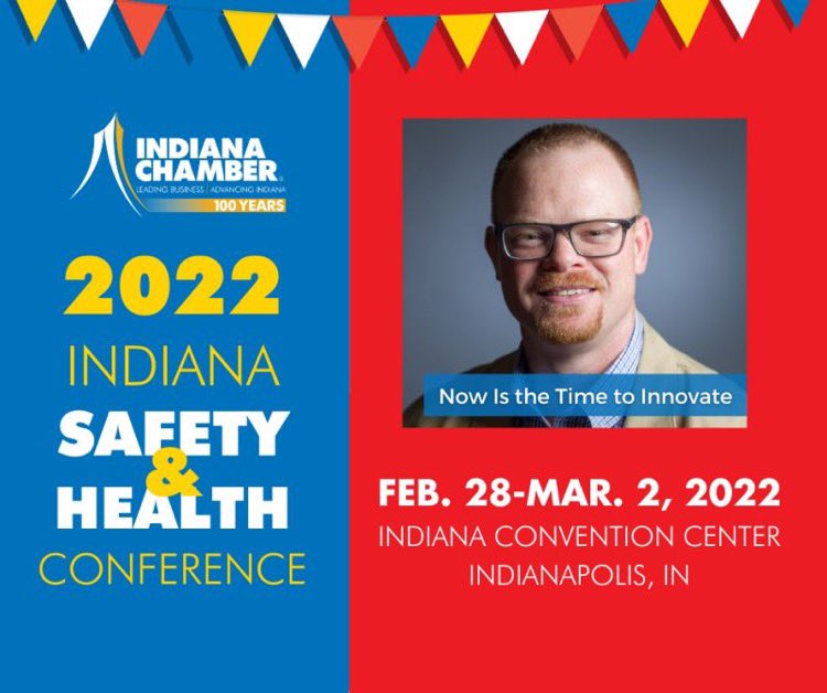 I will be speaking at the <a href="/IndianaChamber/">Indiana Chamber</a>’s 2022 Indiana Safety and Health Conference next month. Come see my session Now is the Time to Innovate on March 1. Early bird pricing ends today! Use code 8899 for an extra 20% off your registration at lnkd.in/d_RYPBeP #INSafety