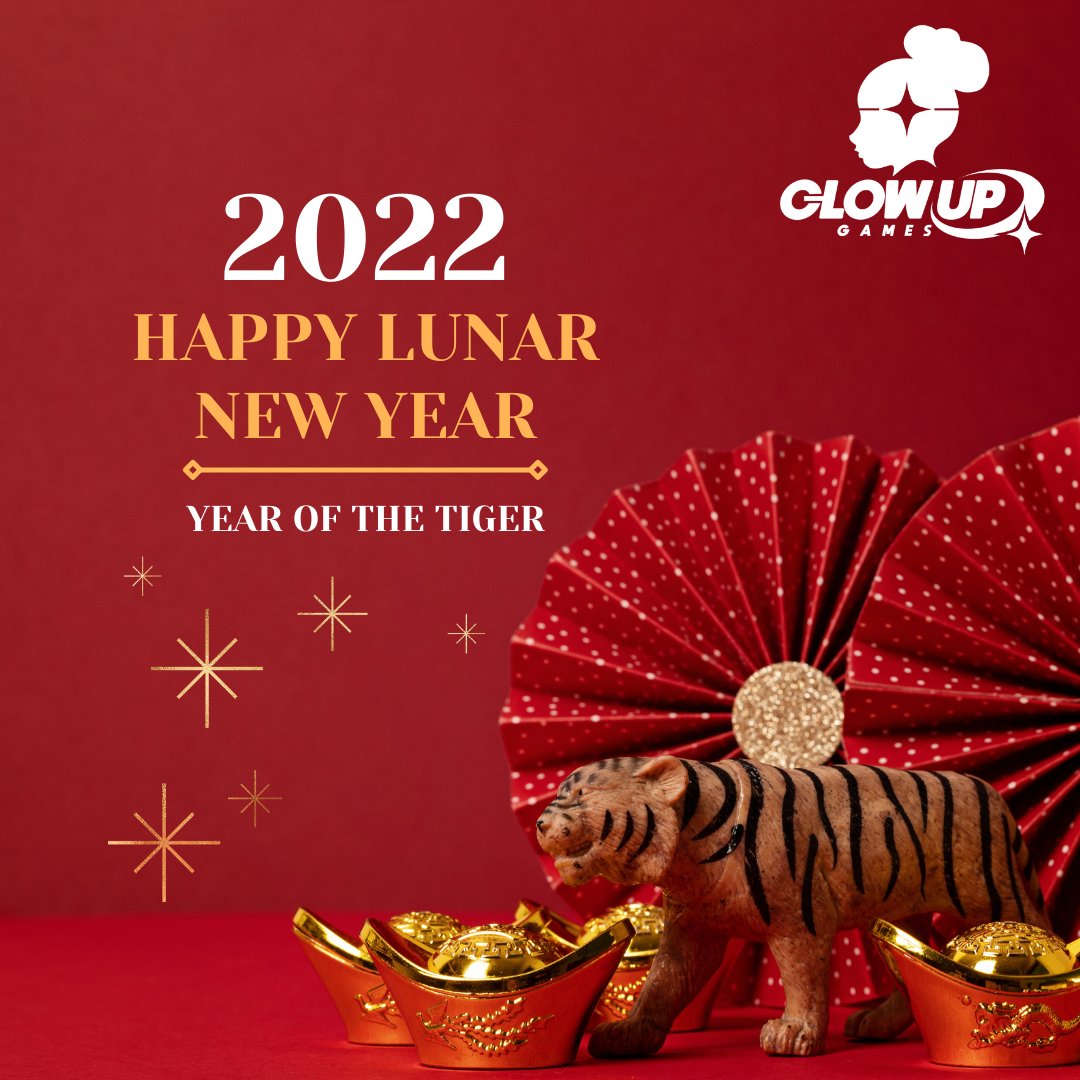 ✨Happy Lunar New Year from the Glow Up Games team to everyone celebrating✨

🏮 Wishing much prosperity, purpose, and peace!🏮 
#LunarNewYear #YearoftheTiger