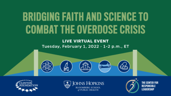 “Bridging Faith and Science” LIVE Virtual Event to combat the overdose crisis is convening TODAY, Feb. 1st @ 1pm - 2pm EST. Hosted By: @ClintonFdn, @The_CRL & @johnshopkinssph. Watch Here: bit.ly/3zV6DKB

#bawajain #theclintonfoundation #johnshopkins #thecrl
