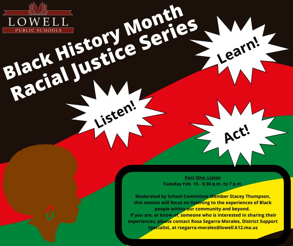 Join us for a three part Racial Justice Series in honor of Black History Month. To Register for Part One: Listen, which will be held on Feb. 15 from 5:30-7 p.m., visit: bit.ly/3Gkbwyc