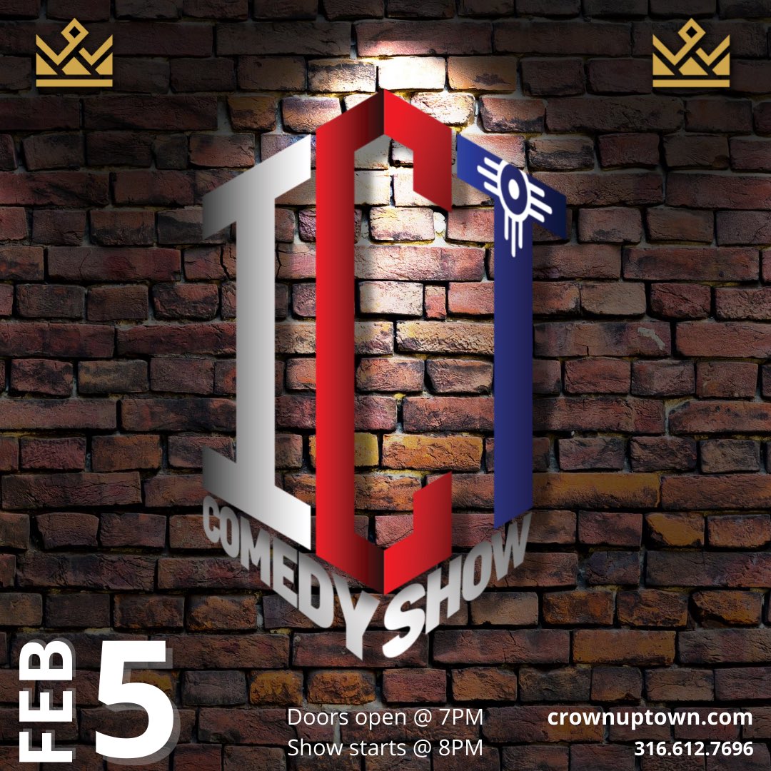Join us for the ICT Comedy Show! 🎤

Local Celebrity Comics and Up and Coming Talent will help to start Your Year with Hilarity as we celebrate ICT comedians!! 

30% Discount on orders of 6 or more tickets!

🎟 crownuptown.com
📞 (316) 612-7696