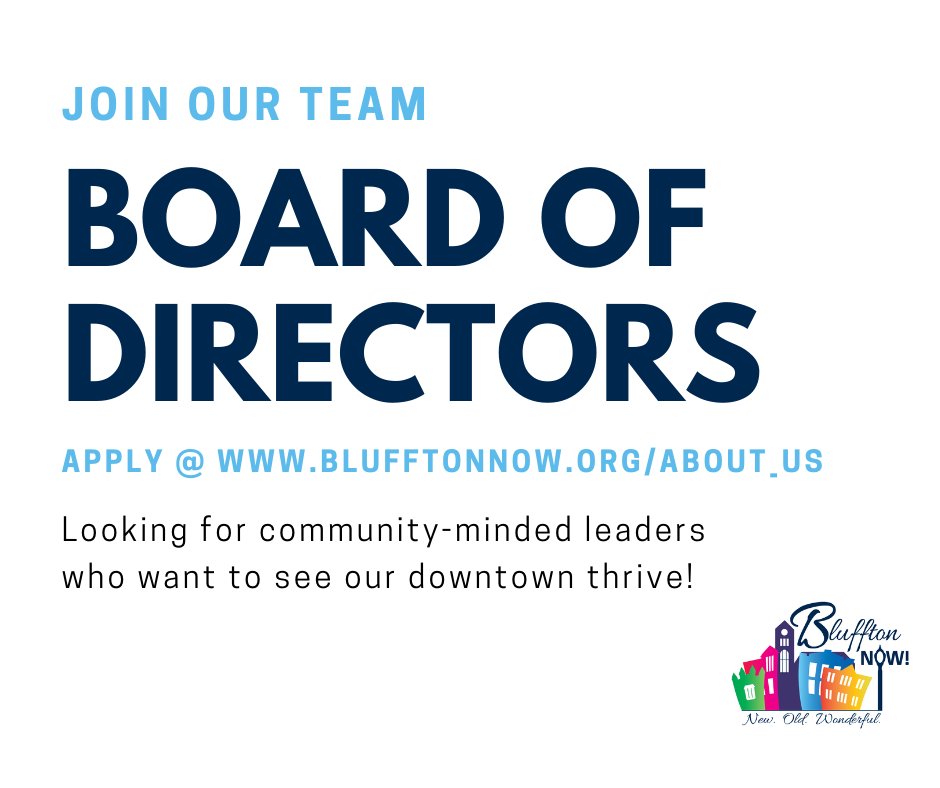 bluffton_now's tweet photo. Bluffton NOW! is looking for community-minded leaders who want to join our Board of Directors to help continue to help downtown thrive!  

Please fill out the application at: https://t.co/ocmoIeyxlD even if you have already applied in the past.  

#blufftonnow #boardofdirectors https://t.co/R30893pPp2