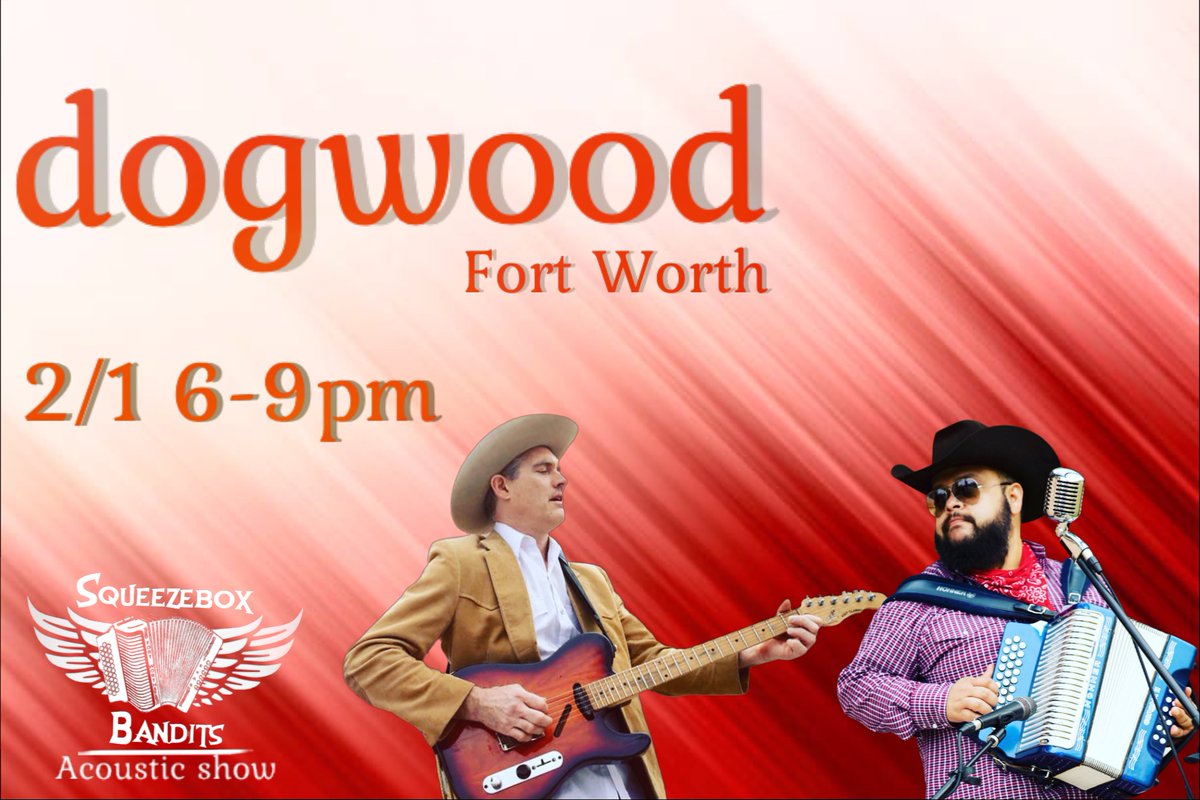 Tonight in Fort Worth, Tx! Catch Squeezebox Bandits doing an acoustic show at Dogwood Fort Worth! Come have dinner and drinks with us! Music starts at 6pm! 
m.facebook.com/DogwoodFortWor…