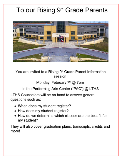 Attention Class of 2026 Parents! 
There is a Parent Information meeting on February 7th at 7pm at the LTHS PAC.