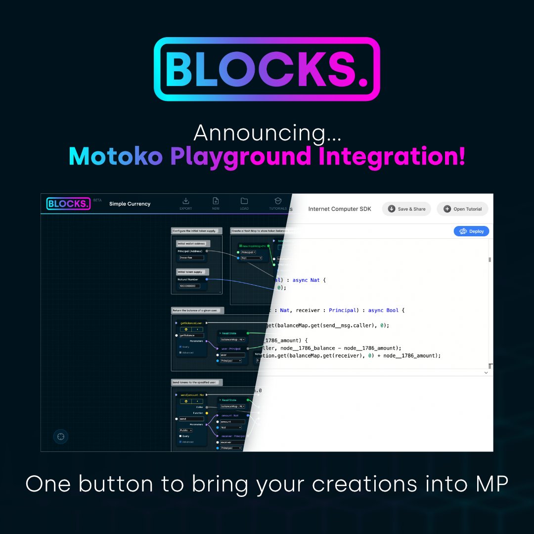 BlocksEditor's tweet image. Blocks is now integrated with Motoko Playground! 
Quickly deploy your drag-and-drop #SmartContracts without requiring a wallet. 
#ICP #ETH #NFT