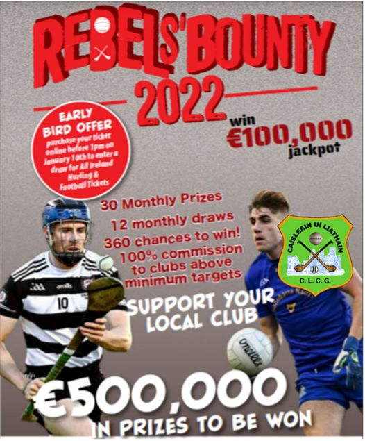 Tickets for this year's Rebel Bounty Draw are now for sale online and through any committee member. The Rebel Bounty is a key fundraiser for our club and your support is greatly appreciated. Funding from this draw contributed €6,500 to the new ball stop nets behind the goals,