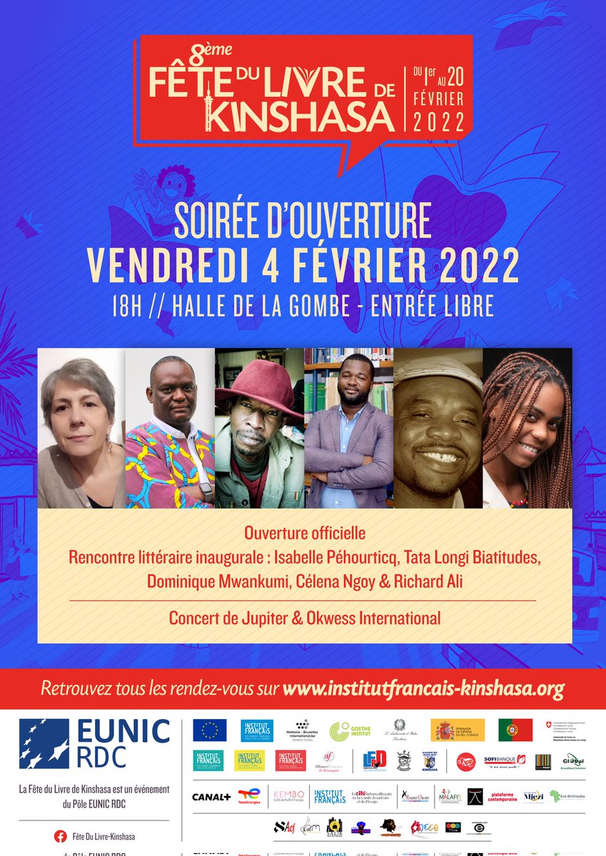 #SoiréedOuvertureFDLK
Vendredi 04 février //18h// Grande Halle // Entrée libre
*Rencontre littéraire inaugurale avec: Isabelle Péhourticq, Tata Longi Biatitudes, Dominique Mwankumi, Céléna Ngoy, Richard Ali.
*Suivi du Concert de Jupiter et Okwess Interanational
#fdlk #fdlk2022