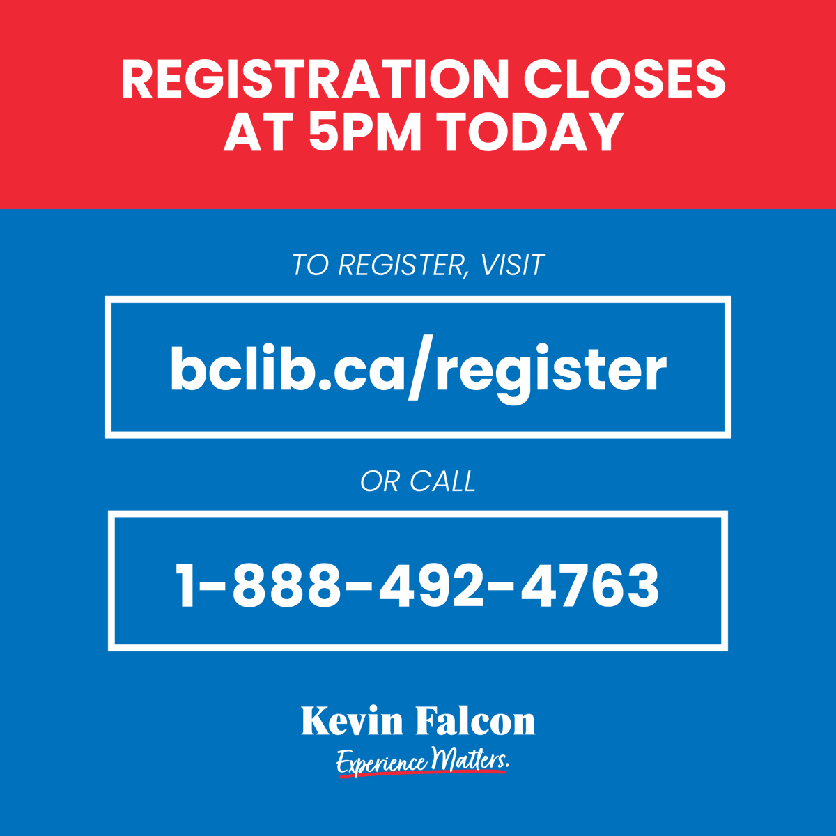Have you registered to vote yet? 

You will need to register before 5PM today in order to be able to vote in the BC Liberal leadership election.

Either visit bclib.ca/register or call 1-888-492-4763 to register.