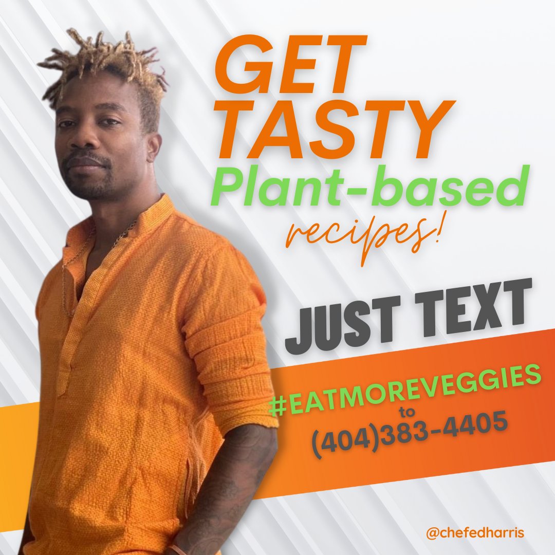 ChefEdHarris's tweet photo. Get Tasty Plant-based recipes just by sending a text! Text #eatmoreveggies now!⁠
⁠
#chefed #plantbased https://t.co/c5aJQKI79H