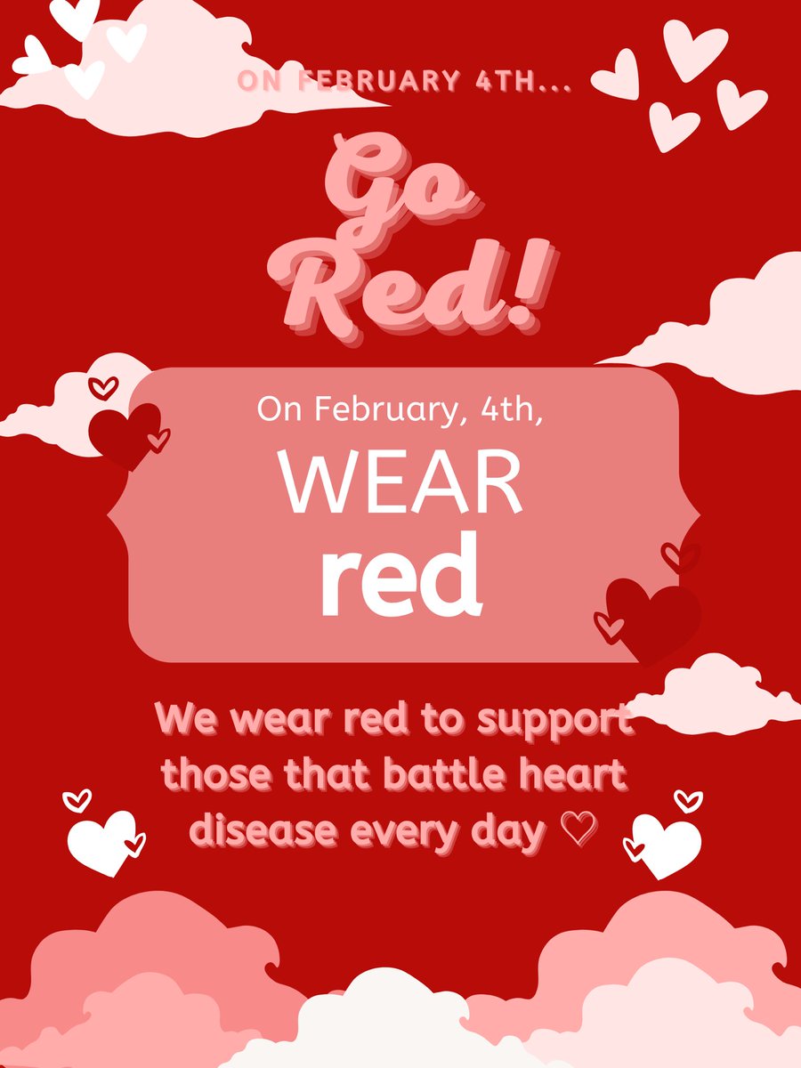 February 4th: Wear RED ❤️❤️❤️