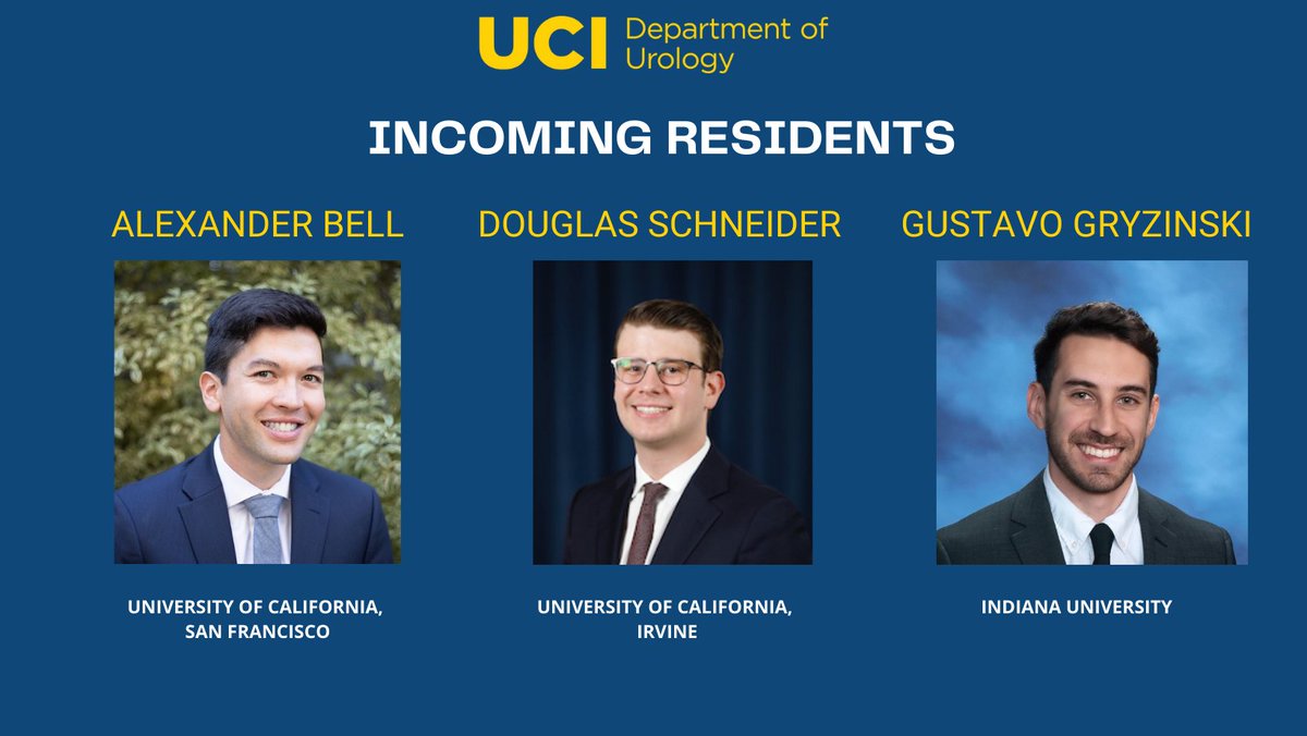 UCI Urology is delighted to welcome Alexander Bell (UCSF), Gustavo Gryzinski (Indiana), and Douglas Schneider (UCI) to our program! Congratulations to these 3 amazing and talented students, and welcome to the UCI Urology family! @Schneider2Doug @GusGryzinski @UCI_Urology
