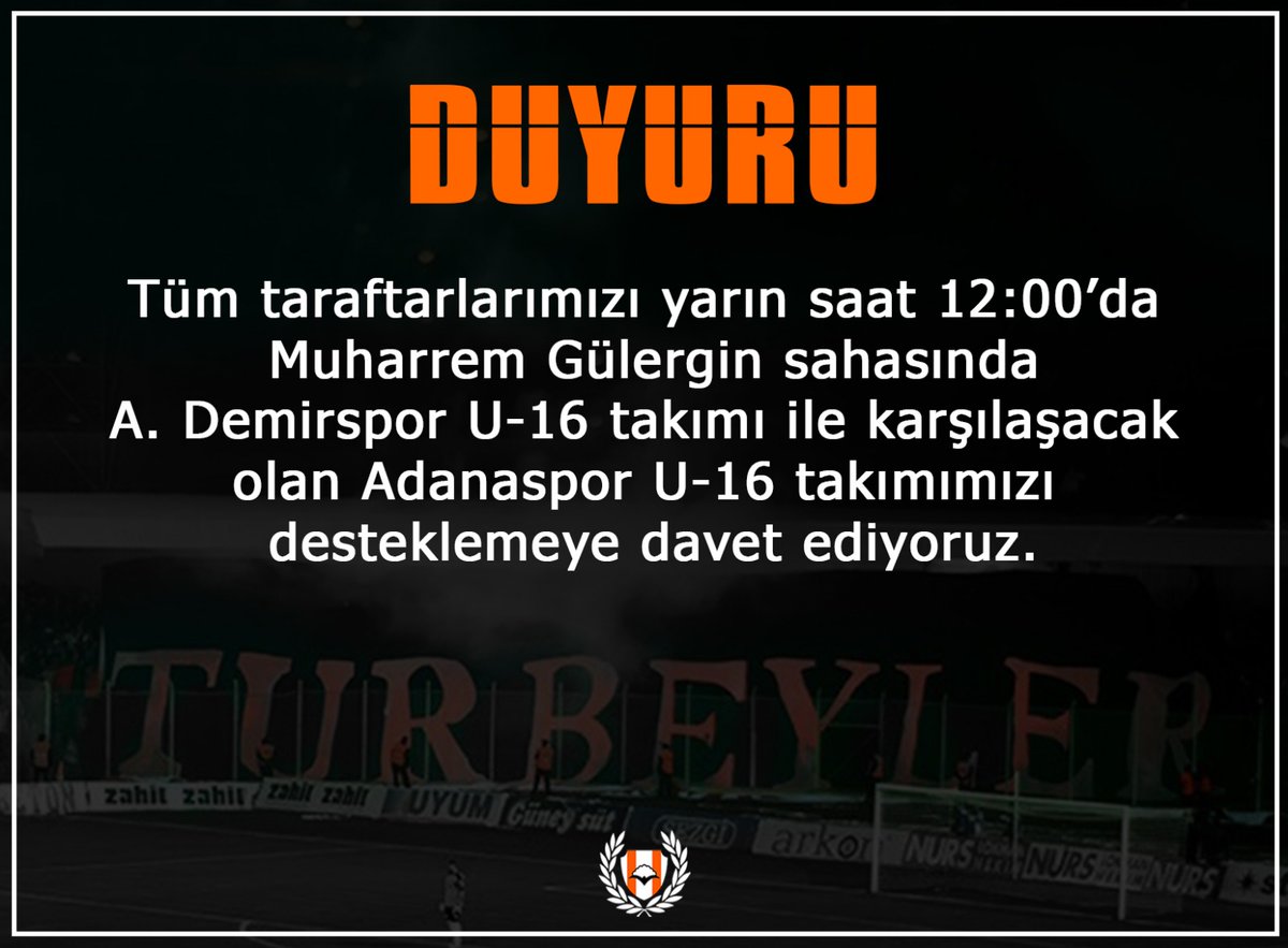 Büyük Adanaspor Camiasını bu önemli mücadelede Adanaspor U-16 takımımızı desteklemeye davet ediyoruz.

Yer: Muharrem Gülergin Sahası
Saat: 12:00