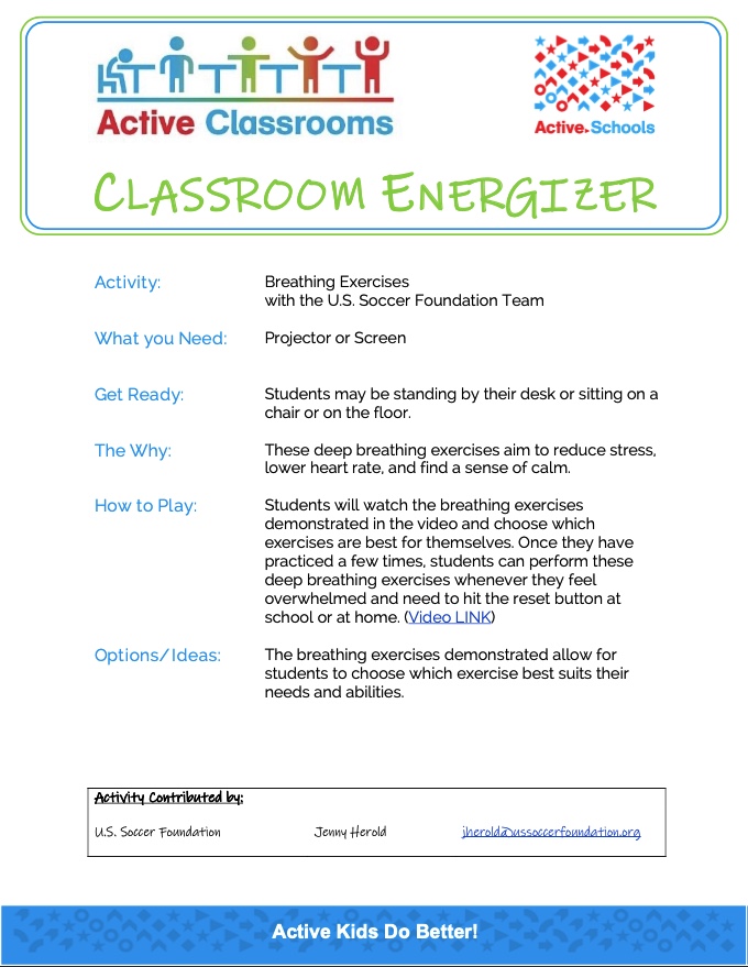 ActiveSchoolsUS's tweet image. Feeling overwhelmed, stressed, or can&apos;t seem to get a grip on things? Use the breathing exercises from the @ussoccerfndn to relax &amp;amp; refocus.  

Video Link: youtube.com/watch?v=xPuKZK… 

#ClassroomEnergizer 
#ActiveClassrooms22