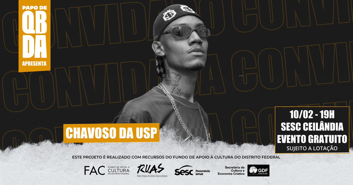 RUAS_DF's tweet photo. Bora trocar uma ideia sobre sociologia, política e cultura periférica? Thiago Torres, mais conhecido como o @chavosodausp, chega junto em mais uma edição do Papo de Quebrada. Retire o seu ingresso gratuito no link: https://t.co/uHqV9s2aXW https://t.co/4L74bAHMfb