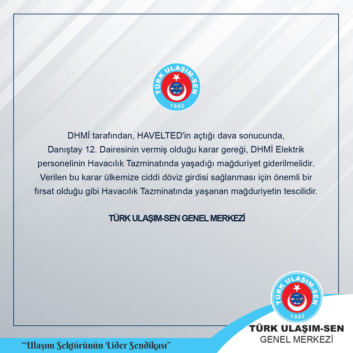 #Danıştay'ın #HAVELTED üyeleri adına vermiş olduğu karar sonucunda yapmış oldukları açıklama ve desteklerinden dolayı Genel Başkan <a href="/MustafaNALBAYR1/">Mustafa N.ALBAYRAK</a> ve <a href="/tulasimsen/">TÜRK ULAŞIM-SEN</a> ailesine teşekkür ederiz.

<a href="/tcbestepe/">T.C. Cumhurbaşkanlığı</a> <a href="/RTErdogan/">Recep Tayyip Erdoğan</a>
<a href="/UABakanligi/">T.C. Ulaştırma ve Altyapı Bakanlığı</a> <a href="/akaraismailoglu/">Adil Karaismailoğlu</a>
<a href="/dhmihkeskin/">Dr. Hüseyin KESKİN</a>
#ülkemkazanıyor 🇹🇷