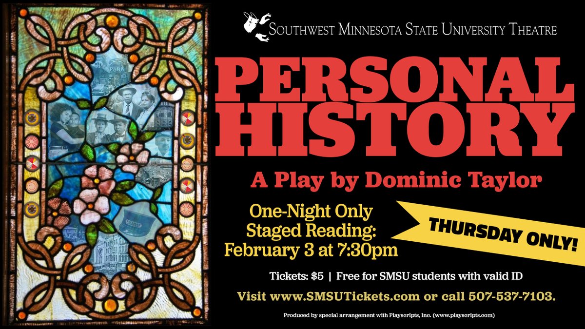 One night only! Staged reading of Personal History by Dominic Taylor, Thurs. 2/3, 7:30p, Fine Arts Theatre. FREE for SMSU students w/ID!