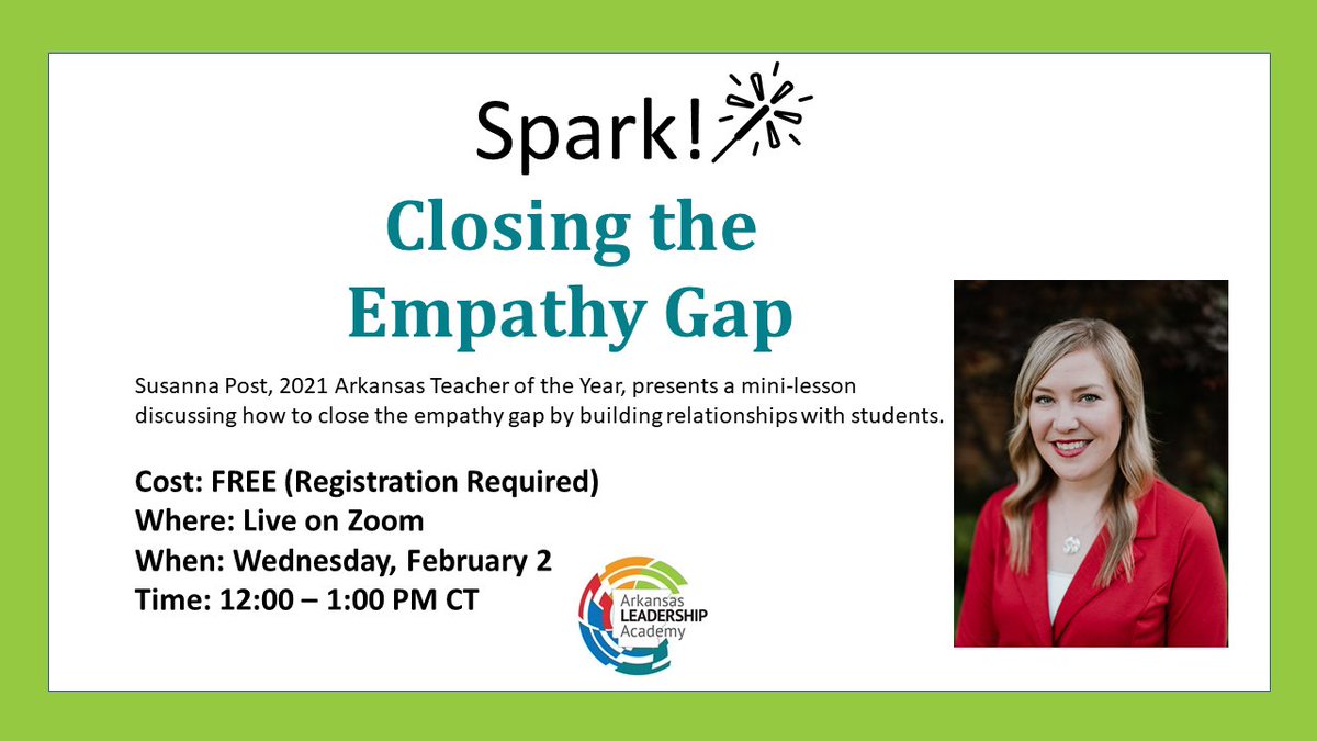 ArkansasLeader1's tweet photo. Looking for ways to reach those hard-to-reach students? Are you worried that showing empathy means that you are soft? Then be sure to join us tomorrow, Feb. 2, at noon as we discuss "Closing the Empathy Gap" with 2021 ATOY 
@SusannaPost. Register at https://t.co/HCQEJdnjgT https://t.co/F01XDPYHrX