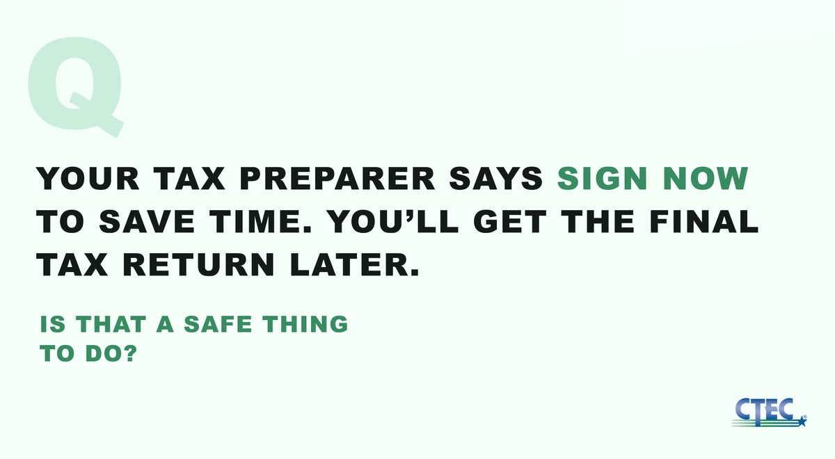CATaxEdCouncil's tweet photo. Legitimate tax preparers will only ask you to sign your tax return AFTER they’ve reviewed it with you. 

IN FACT, signing a blank tax return puts you at high risk for identity theft and other forms of fraud. More tips at https://t.co/O8SlYoQeiG #TaxTipTuesday #CATaxEdCouncil https://t.co/B52U9XvhAt
