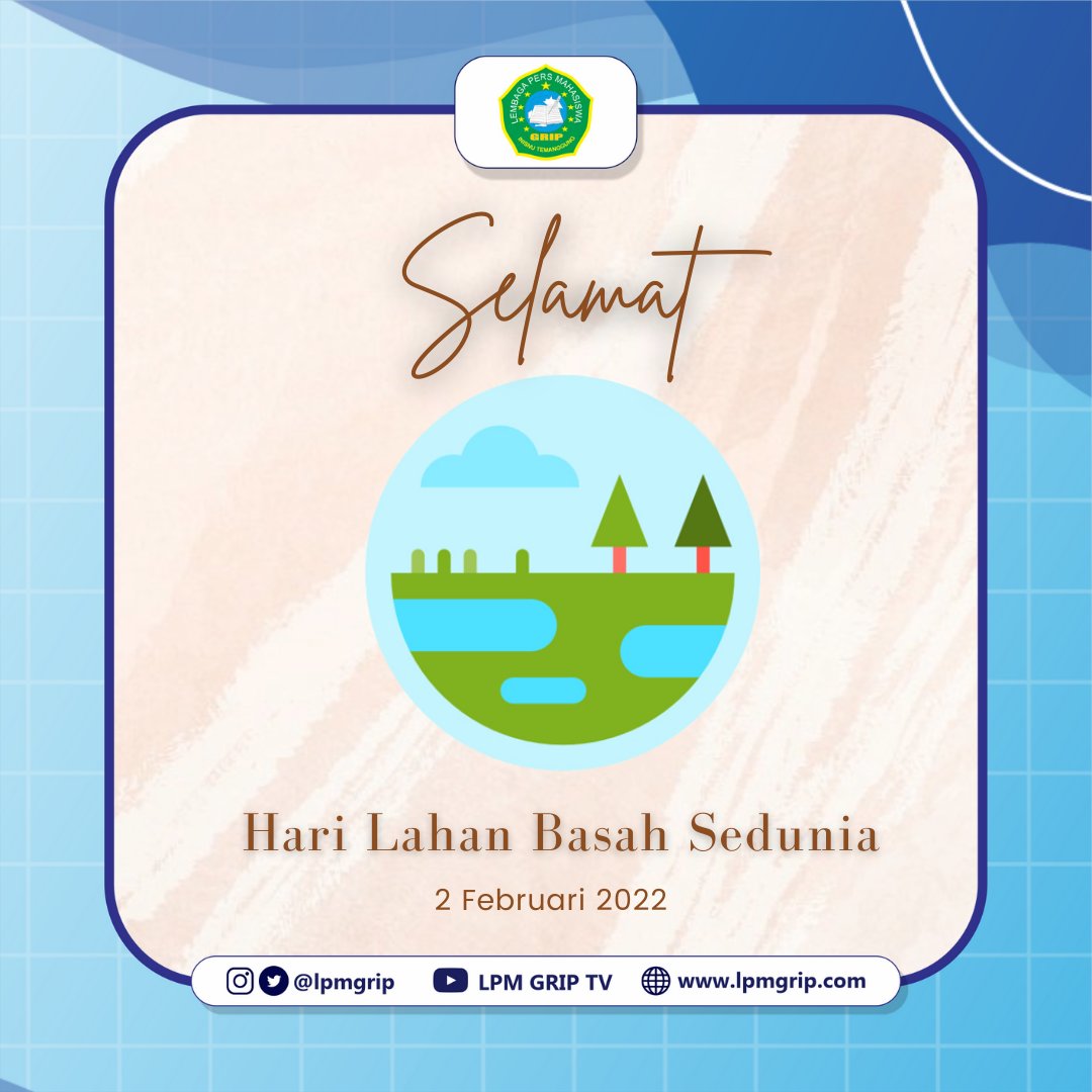 lpmgrip's tweet photo. "Ayo, Mari kita selamatkan lahan basah karena masa depan bumi bergantung kepadanya."

Happy World Weatland Day! https://t.co/6MXKsere0z