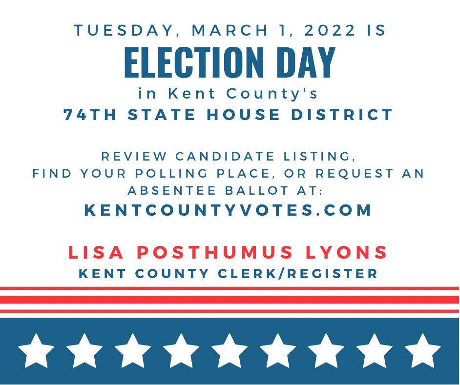 KentCountyClerk's tweet photo. We’re one month from the 3/1/22 Special Primary Election in @KentCountyMI’s 74th State House District (Algoma Twp, Alpine Twp, Cedar Springs, Grandville, Rockford, Solon Twp, Sparta Twp, Tyrone Twp, and Walker)
Find all of the information you need at https://t.co/GUtlbaJ5qc. https://t.co/B1eqFL7AnU