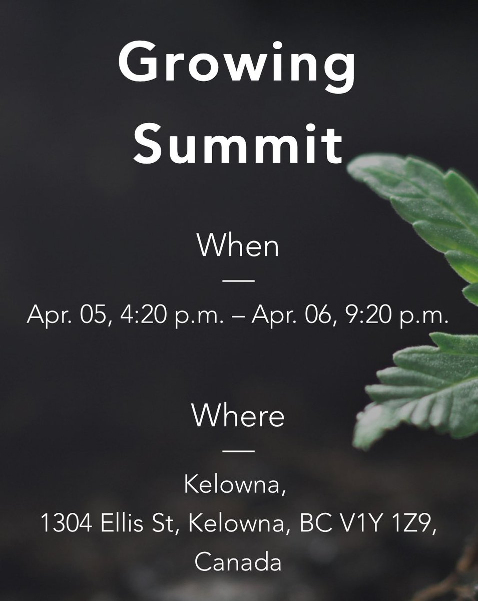 Join us in Kelowna, BC, April 5-6 to collaborate, evolve and change with the most exciting industry in the country at the Growing Summit!

Tickets are limited to only 150 attendees, so make sure you get yours now! growingsummit.com/event-details/…