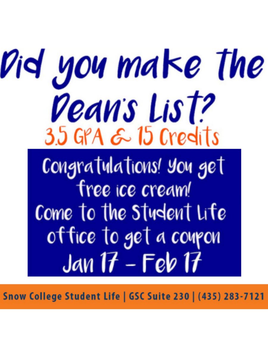 SnowResLife's tweet image. Are you on the Dean's List? Remember to go get your ice cream! You have until February 17th!