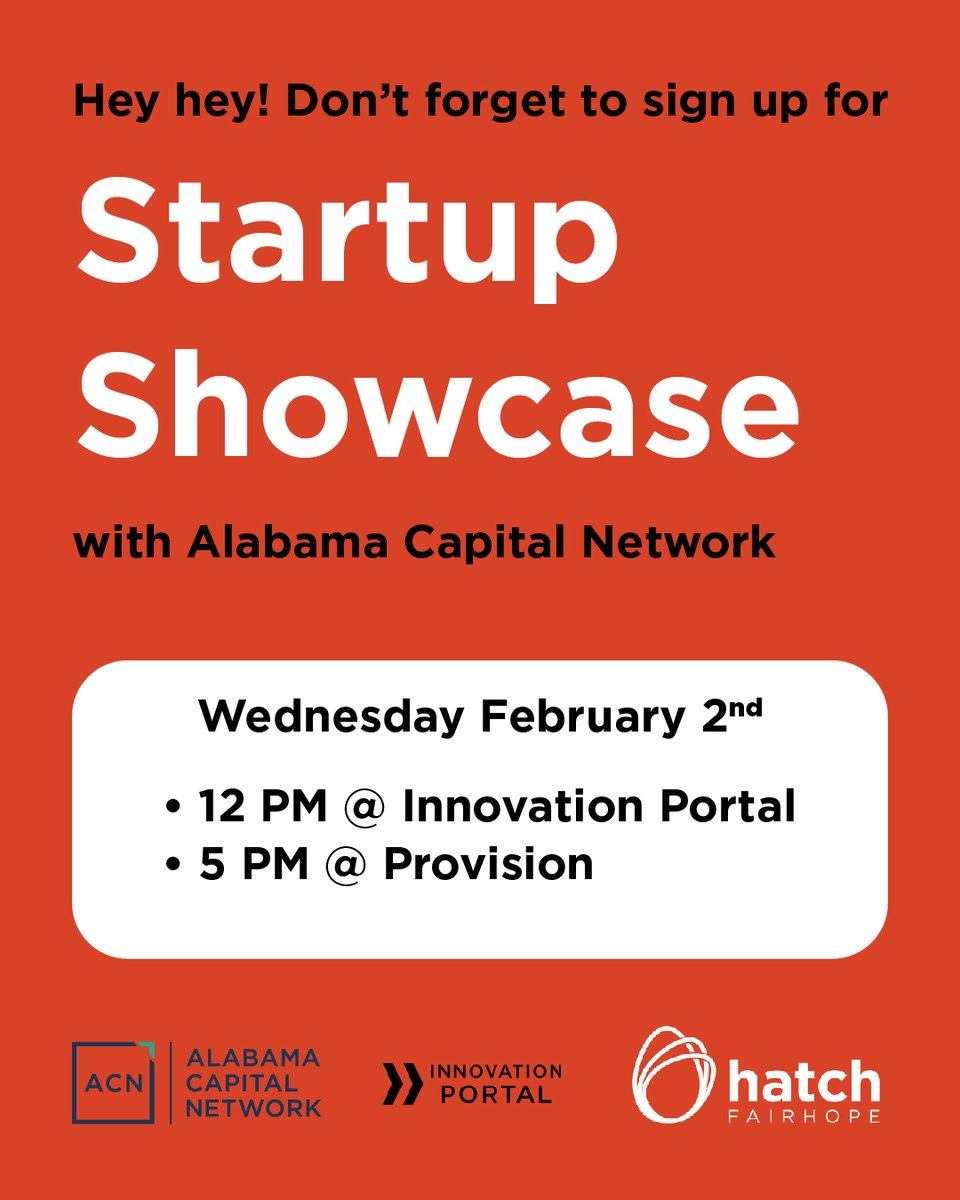 Don't forget! Alabama Capital Network is hosting a startup showcase tomorrow, 02/02/2022 at both the Innovation Portal and Provision.
RSVP at our two locations below:
bit.ly/PortalShowcase
bit.ly/HatchShowcase
#GetStarted #InnovationPortal #innovate #startup