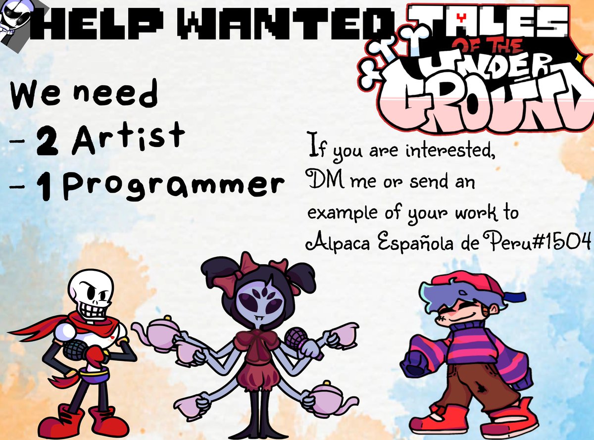 Underground_Tl's tweet photo. HELP WANTED!!!!
If you are interested, DM me or send an example of your work to Alpaca Española de Peru#1504

#art #animated #undertale #fridaynightfunkin #fridaynightfunkinmod #FNF #fnfmods #fnfmod #DELTARUNE 
@FNFNewsAnnounc1 @News_Funkin https://t.co/bvGDkiW330
