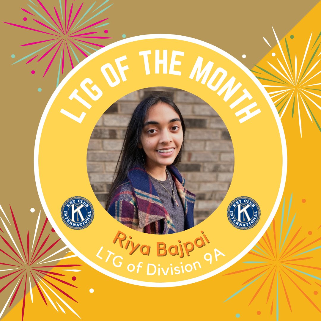 Hey Key Clubbers!!

The LTG of the Month of January is Riya Bajpai! Give her a round of appluase! 🎊🎊