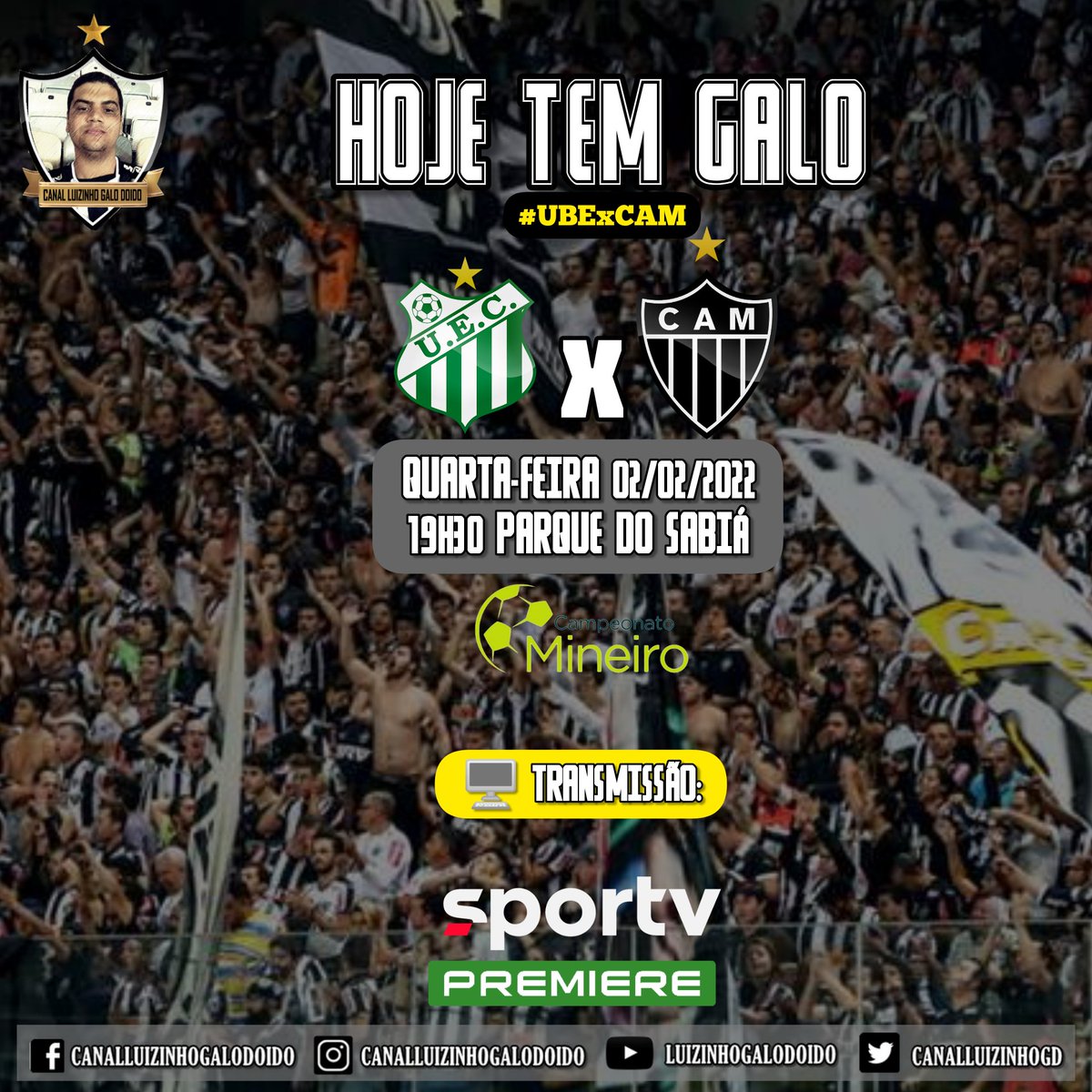 CanalLuizinhoGD's tweet photo. Hoje tem Galo em campo contra o Uberlândia, ás 19h30 no Parque do Sabiá, pela 3ª rodada do Campeonato Mineiro.
#VamosGalo #OmaiorCampeãoMineiro #CampeonatoMineiro2022 #UBExCAM https://t.co/TqIfoFA5ot