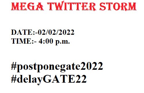 Engineering Janta, How's the Josh??
It's time to show unity for 1 last time. We will make it trend once again. Support the campaign!!! #PostponeGate2022 #Gate2022