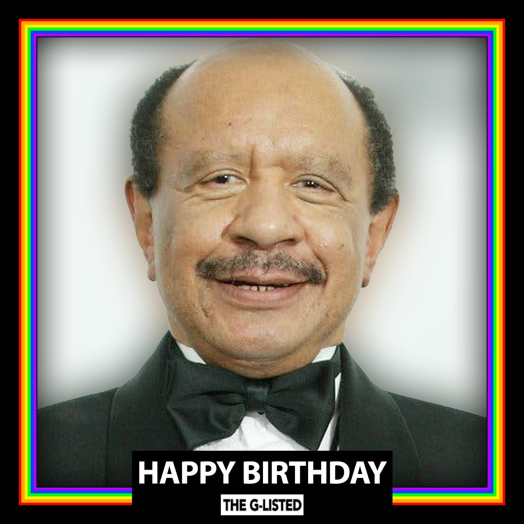 Happy birthday to legendary actor Sherman Hemsley!!! 